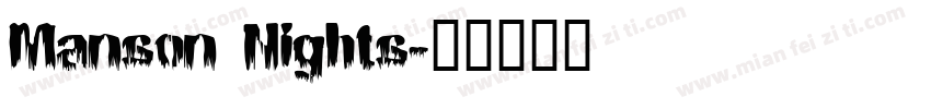 Manson Nights字体转换